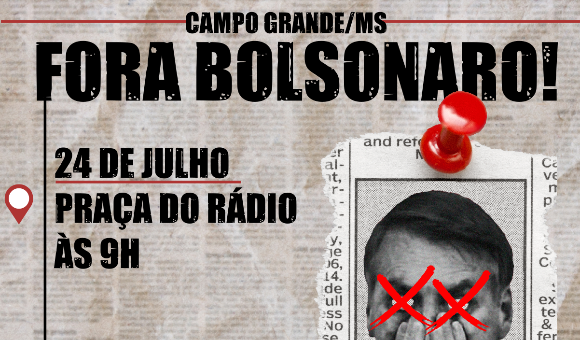 Frente Brasil Popular e coletivos de lutas populares convocam para Fora Bolsonaro no #24J em unidade