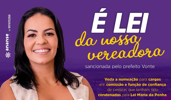 Sancionado a lei  que veda a nomeação de condenados pela Lei Maria da Penha para cargos comissionados do município