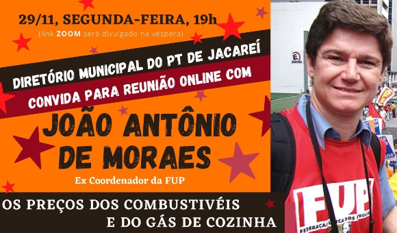 PT de Jacareí promove reunião virtual com João Antônio de Moraes na segunda-feira