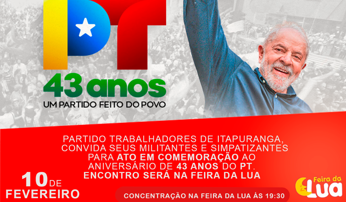 PT comemora aniversário de 43 anos em encontro Itapuranga - Goiás