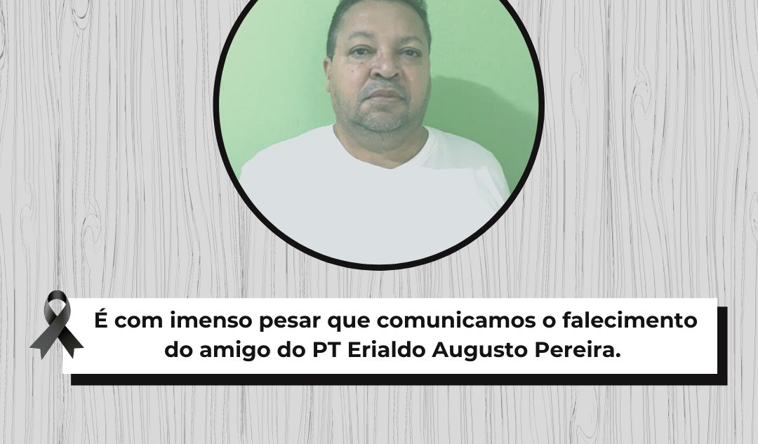Nota de pesar - Erialdo Augusto Pereira