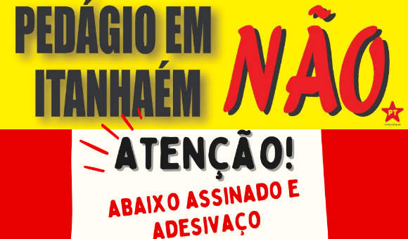 Pedágio em Itanhaém Não!!