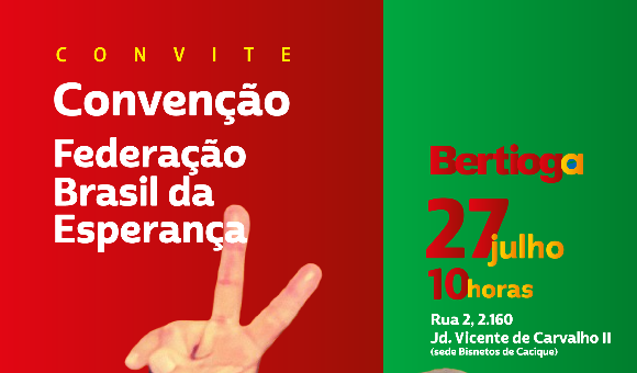 Convenção Municipal da Federação Brasil da Esperança
