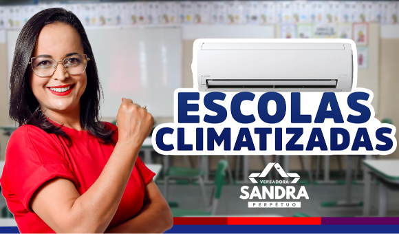 Vereadora Sandra Perpétuo solicita climatização das escolas municipais de Governador Valadares